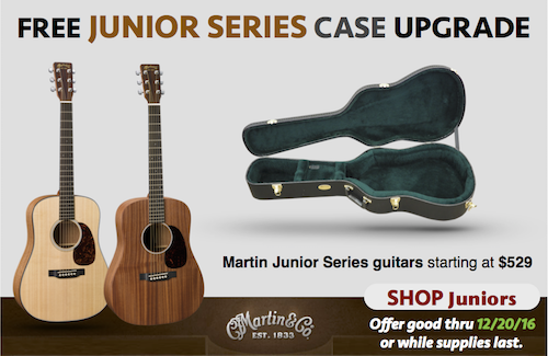 Martin Junior Series FREE Case Offer - Nov 2016