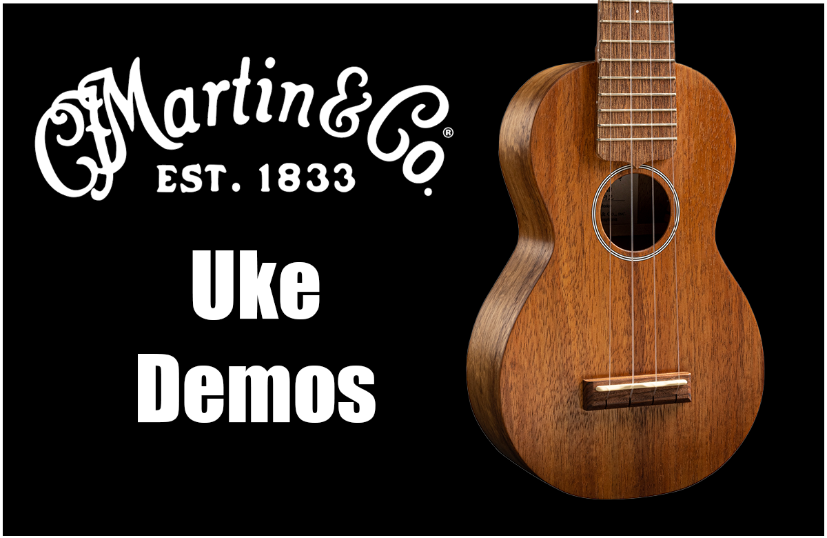 Martin Ukulele Demos